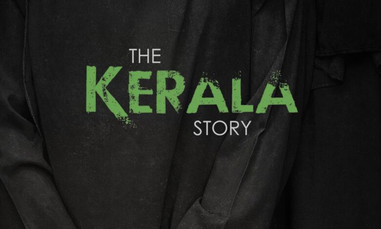 THE KERALA STORY