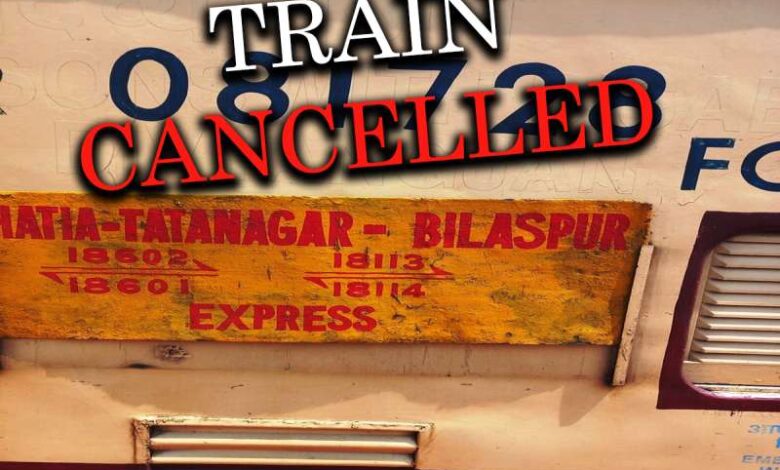 Tata Bilaspur Express canceled